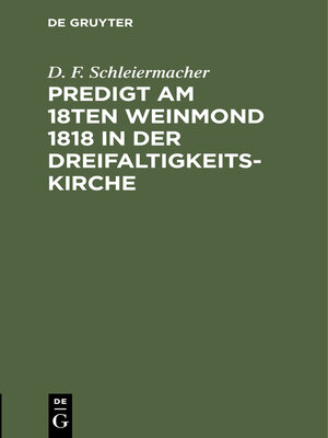 cover image of Predigt am 18ten Weinmond 1818 in der Dreifaltigkeits-Kirche